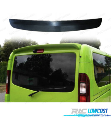 AILERON SPOILER POUR OPEL VIVARO 1P 01-14