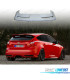 AILERON SPOILER DE TOIT FORD FOCUS ST 12- TROISIÈME FEU STOP