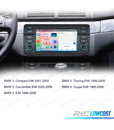 RADIO GPS ANDROID 15 BMW SÉRIE 3 E46 98-05 / COMPACT 01-05 / CABRIO 00-06 / TOURING 99-05 / COUPÉ 98-06 7" 4GB+64GB