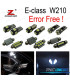 KIT 19 AMPOULES LED INTÉRIEUR MERCEDES E CLASSE W210 BERLINE E220 E240 E270 E300 E320 E420 E320 E430 E55AMG