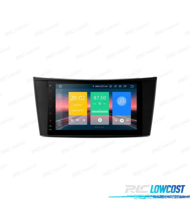 AUTORADIO GPS ANDROID 10 POUR MERCEDES CLS E W211 02-08